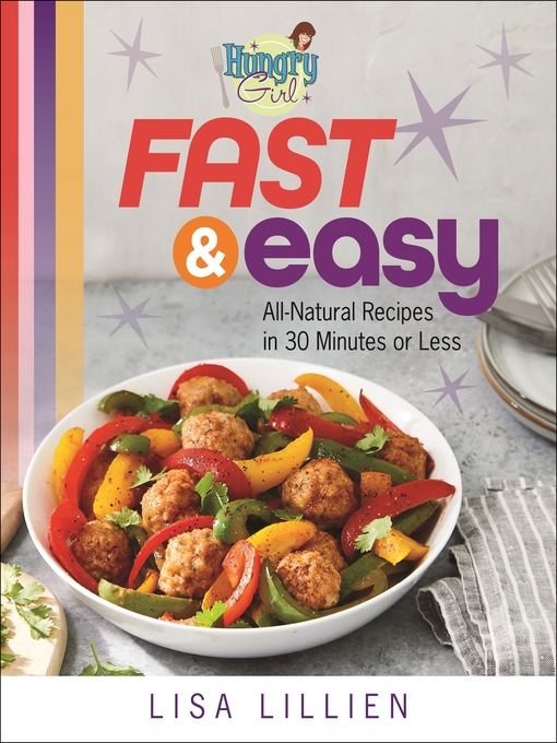 Cover image for Hungry Girl Fast & Easy
